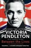 Between the Lines by Victoria Pendleton
